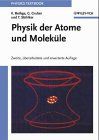 Physik der Atome und Moleküle. Eine Einführung