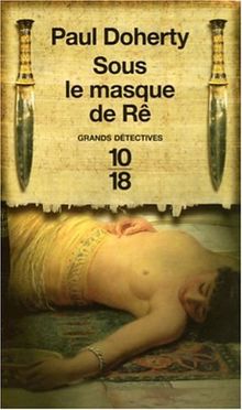 Sous le masque de Rê