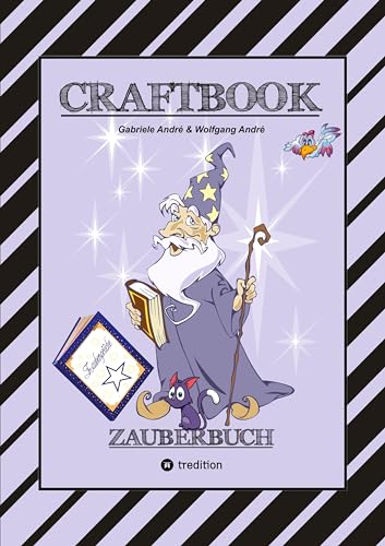 CRAFTBOOK - 100 SEITEN MAGIE - ZAUBERWÖRTER - ZAUBERSCHRIFT - ZAUBERWÜRFELSPIEL - MAGIER - ZAUBERSPRUCH - RÄTSEL: ZAUBERBUCH (Das kann ich!: SCHLAUHASE)