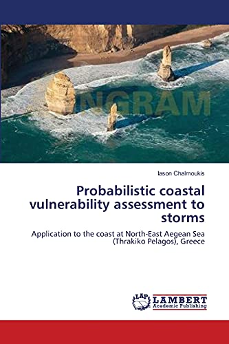 Probabilistic coastal vulnerability assessment to storms: Application to the coast at North-East Aegean Sea (Thrakiko Pelagos), Greece