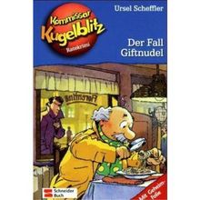 Kommissar Kugelblitz. Grossdruck: Kommissar Kugelblitz, Band 18: Der Fall Giftnudel: Ratekrimi: BD 18