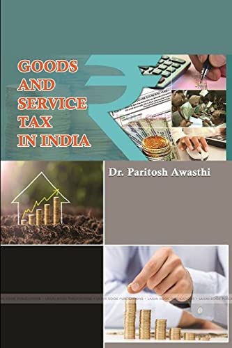 Goods and Service Tax in India