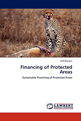 Financing of Protected Areas: Sustainable Financing of Protected Areas