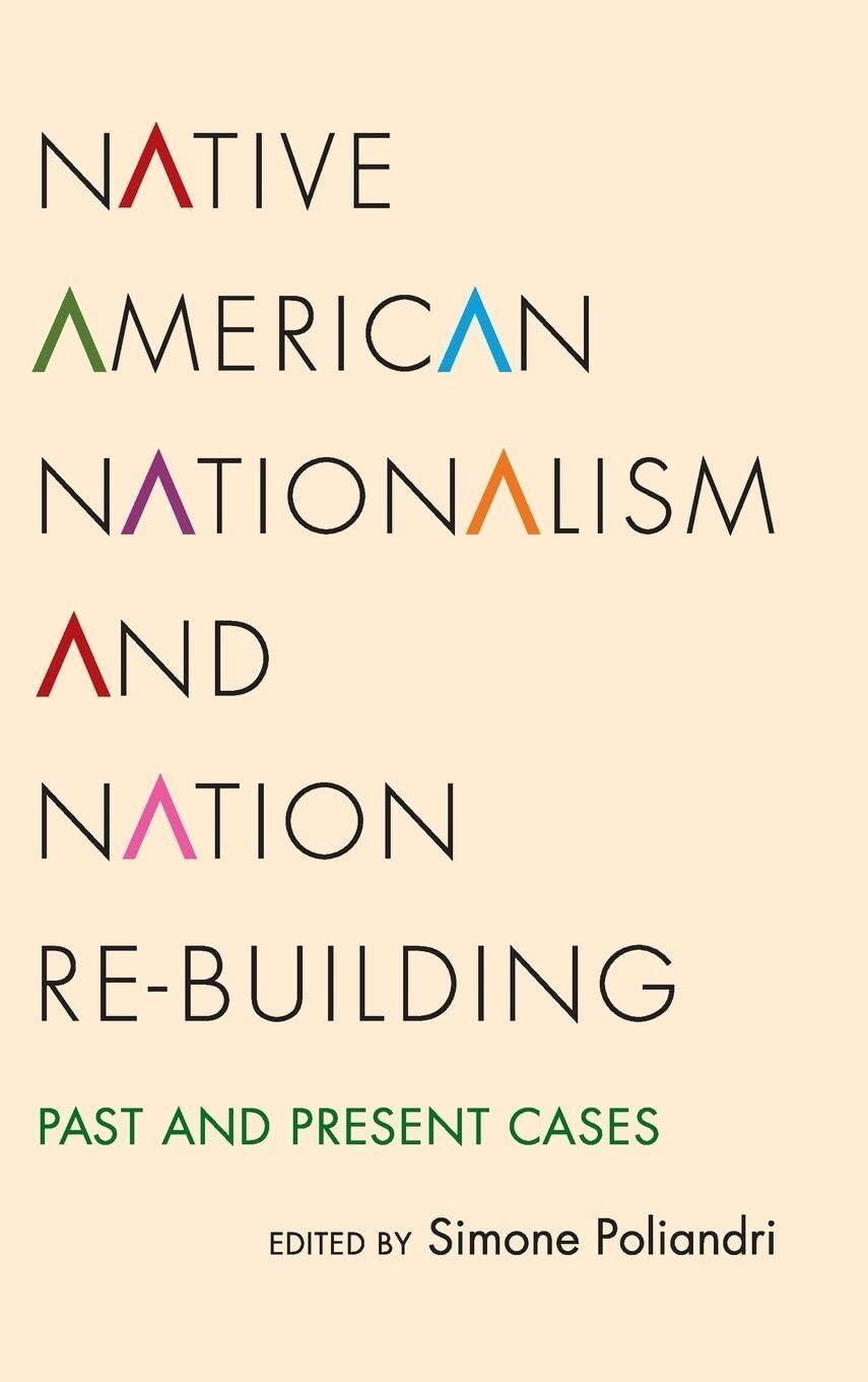 Native American Nationalism and Nation Re-building