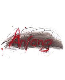 Arnulf Rainer. >Aller Anfang ist schwer<. Frühe Arbeiten 1949-1961