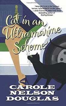 CAT IN AN ULTRAMARINE SCHEME: A Midnight Louie Mystery