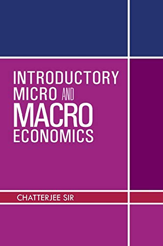 Introductory Micro and Macro Economics