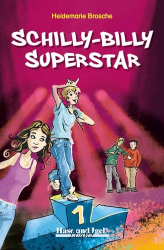 Brosche, Heidemarie: Schilly-Billy Superstar / extra light