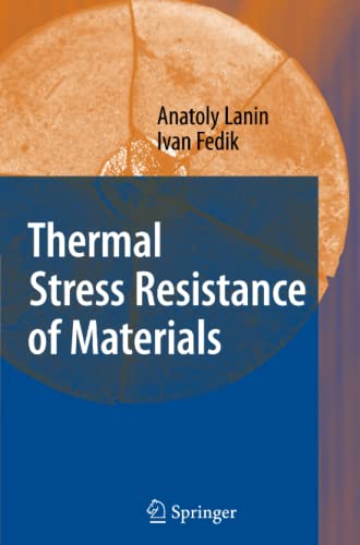 Thermal Stress Resistance of Materials