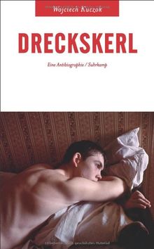 Dreckskerl: Eine Antibiographie (suhrkamp taschenbuch)