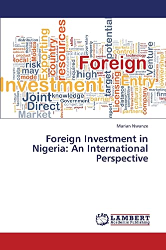 Foreign Investment in Nigeria: An International Perspective
