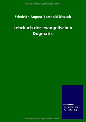Lehrbuch der evangelischen Dogmatik