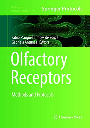 Olfactory Receptors: Methods and Protocols (Methods in Molecular Biology, Band 1820)