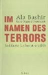 Im Namen des Terrors: Saddams Leibarzt erzählt