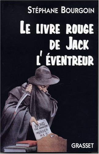 Le Livre Rouge De Jack L Eventreur