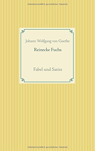 Reinecke Fuchs: Fabel und Satire