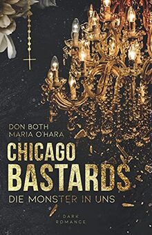 Chicago Bastards: Die Monster in uns (Sempre)