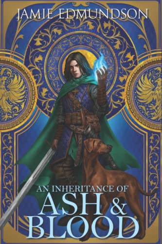 An Inheritance of Ash and Blood (Heirs of War, Band 1)