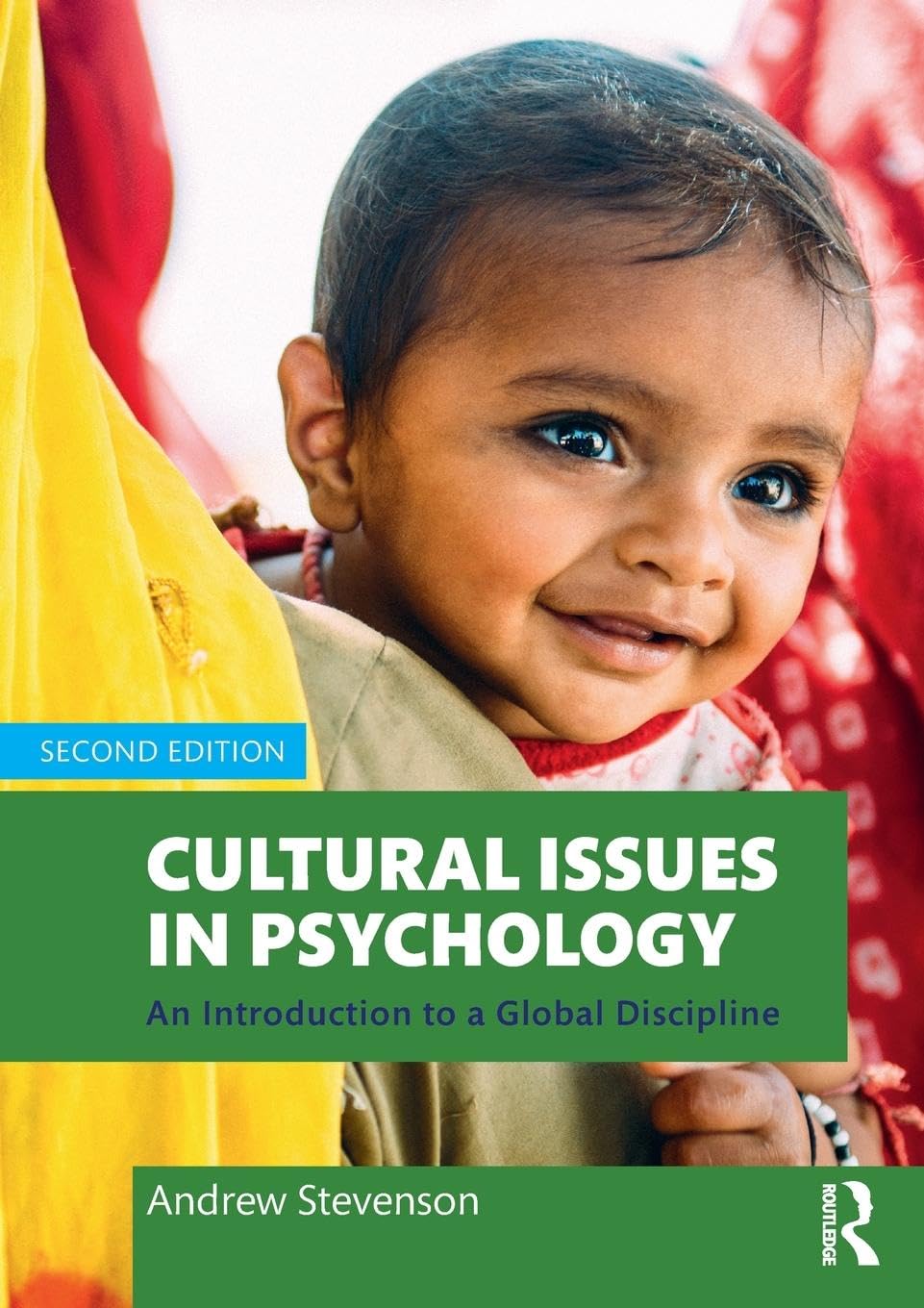 Andrew Stevenson Cultural Issues In Psychology, An Introduction To A Global Discipline