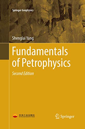Fundamentals of Petrophysics (Springer Geophysics)