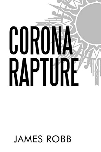 Corona Rapture