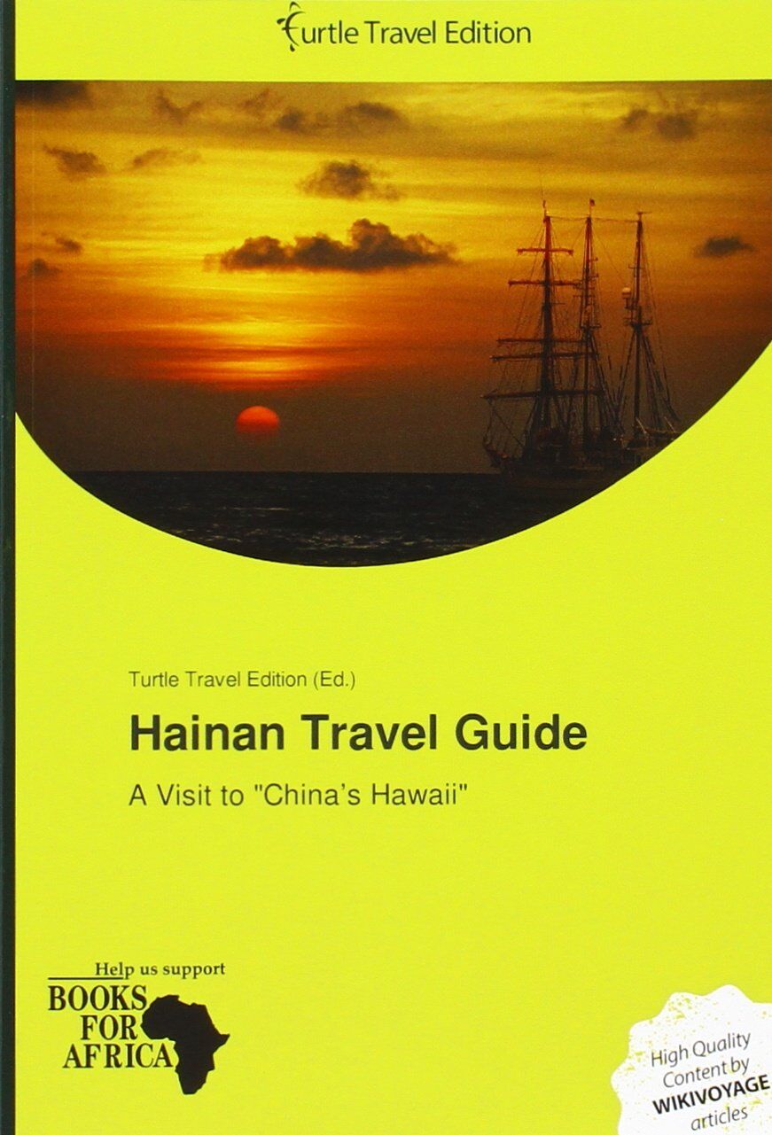 Hainan Travel Guide