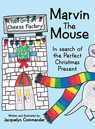 Marvin the Mouse: In Search of the Perfect Christmas Present
