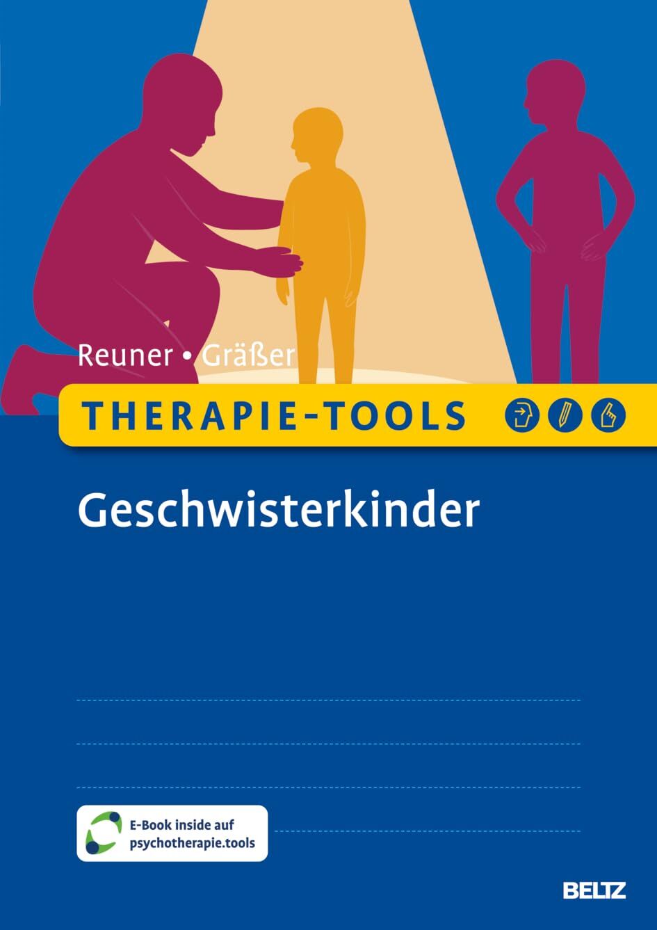 Reuner, Gitta: Therapie-Tools Geschwisterkinder