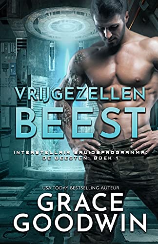 Vrijgezellen Beest: Versie voor slechtzienden (Interstellair Bruidsprogramma: de Beesten, Band 1)