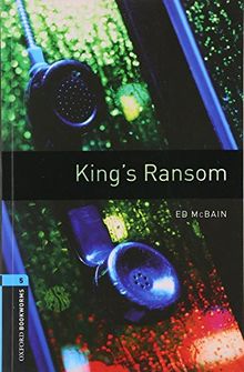 King's Ransom 1800 Headwords (Oxford Bookworms Library)