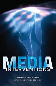 Media Interventions: Afterword by Nick Couldry