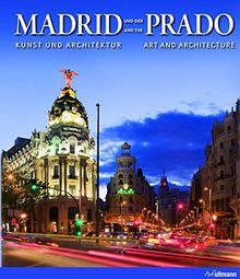 Madrid und der Prado: Kunst und Architektur