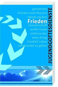 Frieden (Jugendliturgien)