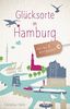 Glücksorte in Hamburg: Fahr hin und werd glücklich