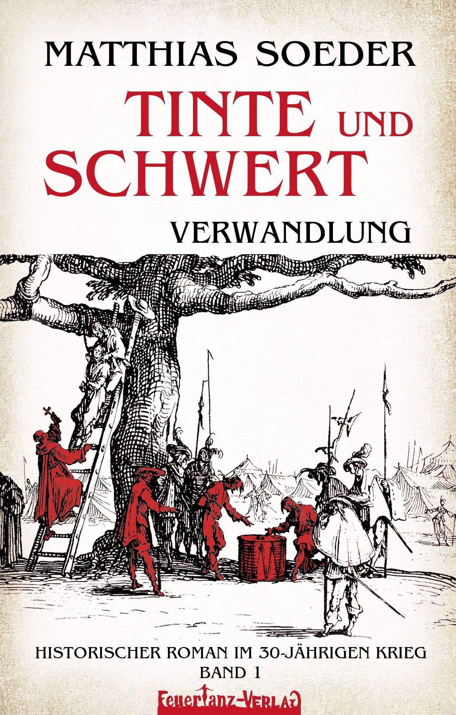 Soeder, Matthias: TINTE und SCHWERT - Verwandlung (Band 1)