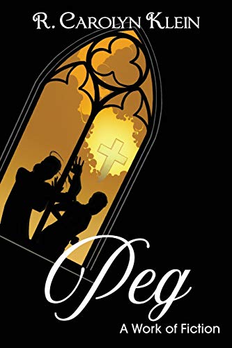 Peg: A Work of Fiction