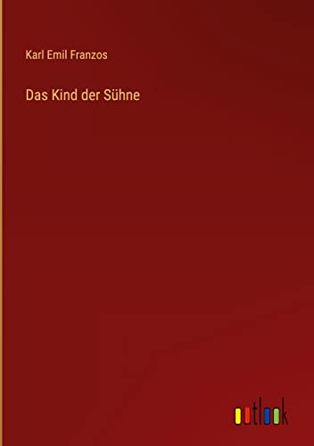Das Kind der Sühne