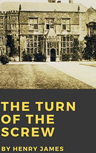 Henry James The Turn Of The Screw