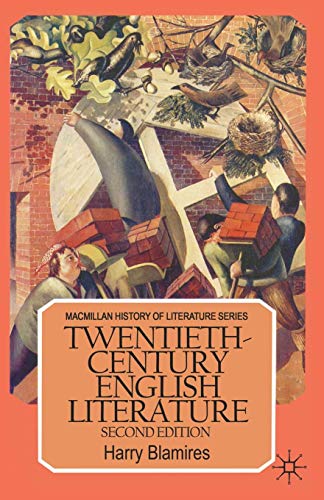 Twentieth-Century English Literature (Macmillan History of Literature)