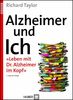 Alzheimer und Ich: «Leben mit Dr. Alzheimer im Kopf»