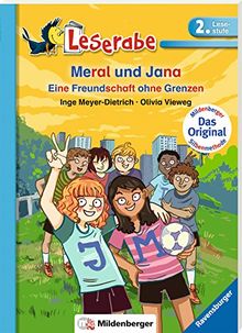 Meral und Jana: Eine Freundschaft ohne Grenzen (Leserabe mit Mildenberger Silbenmethode)