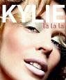 Kylie La La La - Autobiografie