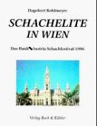 Schachelite in Wien. Das Bank Austria Schachfestival 1996