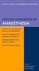 Oxford Handbook of Anaesthesia (Oxford Handbooks)