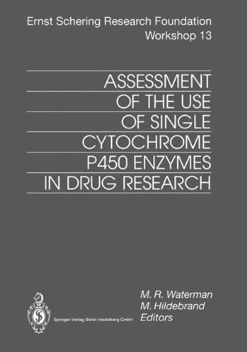 Assessment of the Use of Single Cytochrome P450 Enzymes in Drug Research (Ernst Schering Foundation Symposium Proceedings)