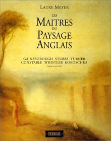 Les maîtres du paysage anglais : de la Renaissance à nos jours