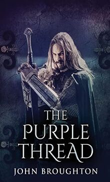 The Purple Thread: Eighth-Century Saxon Missions In Europe