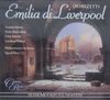 Donizetti: Emilia di Liverpool (Gesamtaufnahme)