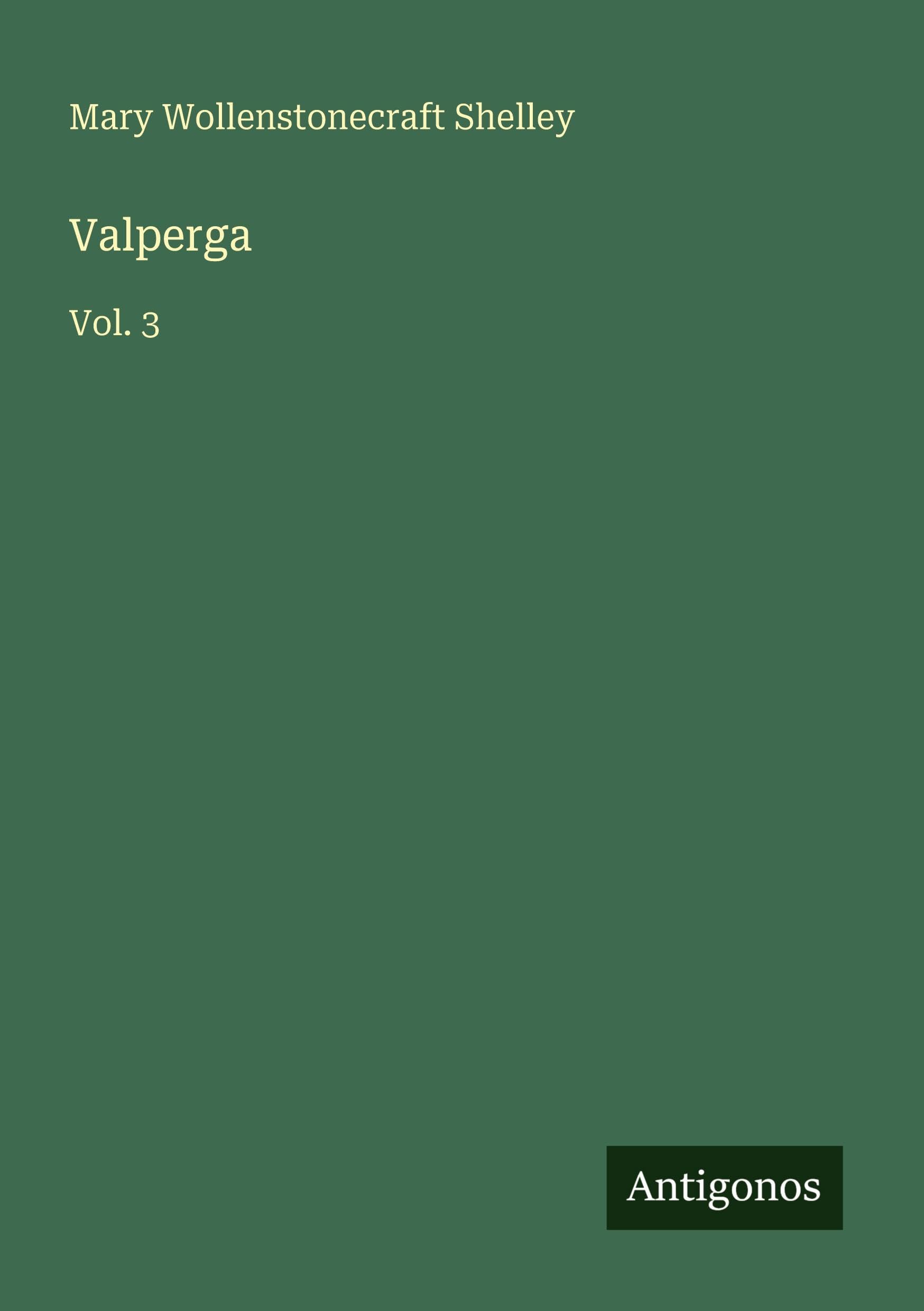 Valperga: Vol. 3