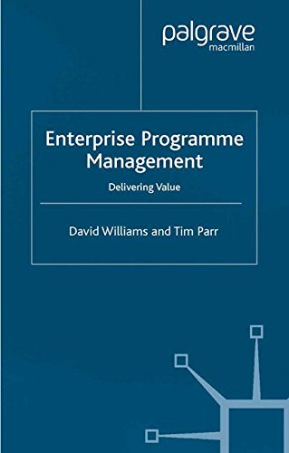 Enterprise Programme Management: Delivering Value